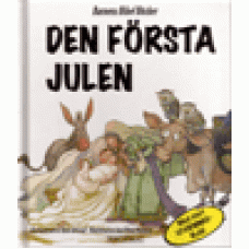 Graaf, Anne de : Den första julen Graaf, Anne de : Den första julen