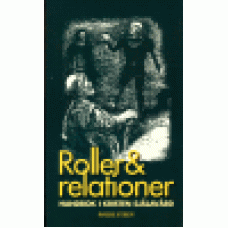 Steen, Folke : Roller & relationer