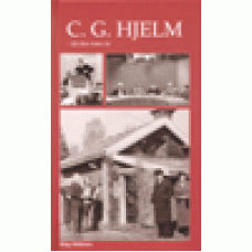 Hällzon, Stig : C.G.Hjelm - så blev hans liv