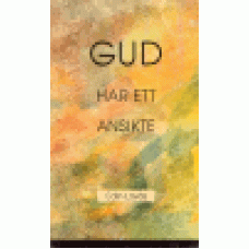 Lövås, Edin : Gud har ett ansikte