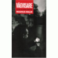 Malm, Magnus : Vägvisare Malm, Magnus : Vägvisare