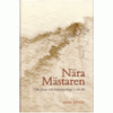 Lövås, Edin : Nära Mästaren Lövås, Edin : Nära Mästaren