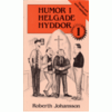 Johansson, Roberth : Humor i helgade hyddor 1