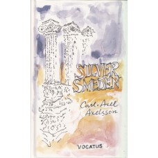 Axelsson, Carl-Axel: Silversmeden