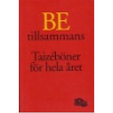 Winqvist, Hollman : Be tillsammans, Taizeböner