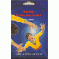 Jackson, Dave & Neta : Farligt cirkusnummer