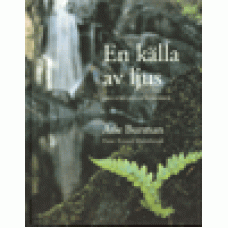 Burman, Atle : En källa av ljus