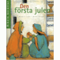 Landa, Norbert : Den första julen Landa, Norbert : Den första julen
