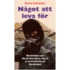 Hamilton, David : Något att leva för Hamilton, David : Något att leva för