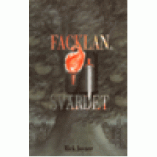 Joyner, Rick : Facklan & svärdet