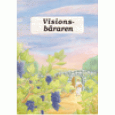 Wallgren, Peter & Madeleine : Visionsbäraren