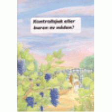 Wallgren, Peter : Kontrollsjuk eller buren av nåden