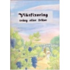 Wallgren, Peter & Madeleine : Viktfixering, tvång eller frihet