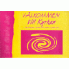 Neighbour, Ralph W.,Jr : Välkommen till kyrkan Neighbour, Ralph W.,Jr : Välkommen till kyrkan