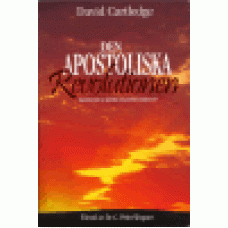 Cartledge, David : Den apostoliska revolutionen Cartledge, David : Den apostoliska revolutionen