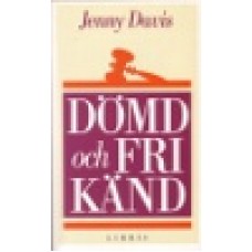 Davis, Jenny : Dömd och frikänd