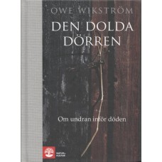 Wikström, Owe: Den dolda dörren Wikström, Owe: Den dolda dörren