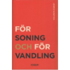 Svartvik, Jesper : Försoning och förvandling