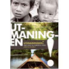 Rosén, Kerstin : Utmaningen! - med Gud till jordens ände Rosén, Kerstin : Utmaningen! - med Gud till jordens ände