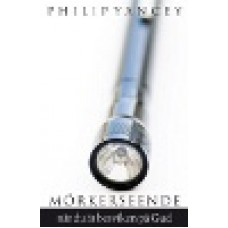 Yancey, Philip : Mörkerseende