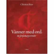 Braw, Christian : Vänner med ord