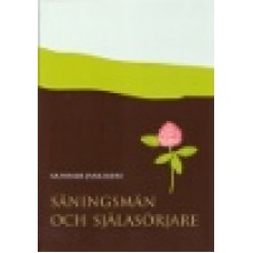 Juelsson, Gunnar : Såningsmän och själasörjare Juelsson, Gunnar : Såningsmän och själasörjare