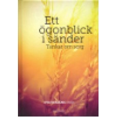 Staxäng, Eva (red) : Ett ögonblick i sänder Staxäng, Eva (red) : Ett ögonblick i sänder