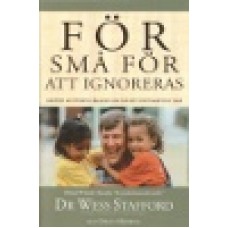 Stafford, Wess Dr : För små för att ignoreras Stafford, Wess Dr : För små för att ignoreras