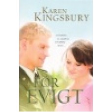 Kingsbury, Karen : För evigt