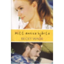 Wade, Becky : Mitt envisa hjärta