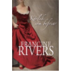Rivers, Francine : Kärlek som befriar
