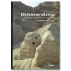 Wassén, Cecilia : Dödahavsrullarna