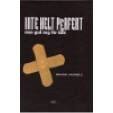 Yaconelli, Michael : Inte helt perfekt