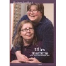 Sandlund, Elisabeth : Ulles mamma Sandlund, Elisabeth : Ulles mamma