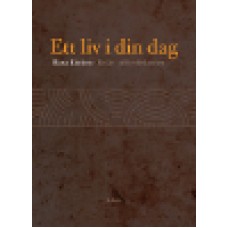 Küchen, Maria : Ett liv i din dag