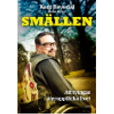 Revedal, Kent : Smällen - att tvingas återupptäcka livet Revedal, Kent : Smällen - att tvingas återupptäcka livet