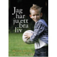 Nygård, Marian : Jag har ju ett bra liv