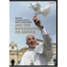 Påven Franciskus : Jag tar bussen med de andra