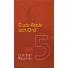 Rosenius, C.O. : Guds Ande och ord (Bok 5)