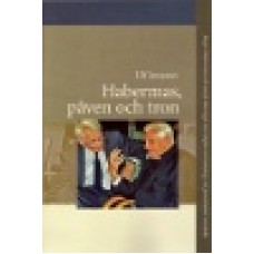 Jonsson, Ulf : Habermas, påven och tron