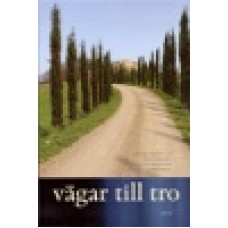 Flera författare : Vägar till tro