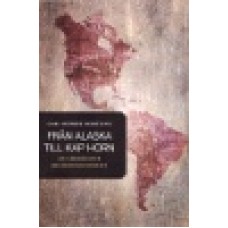 Martling, Carl Henrik : Från Alaska till Kap Horn Martling, Carl Henrik : Från Alaska till Kap Horn