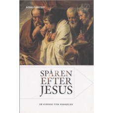 Fjärstedt, Biörn: Spåren efter Jesus