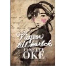 Oke, Janette : Vägen till kärlek