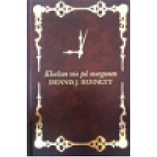 Bennett, Dennis J : Klockan nio på morgonen