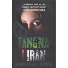 Rostampour: Fångna i Iran