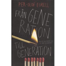 Eurell, Per-Olof: Från generation till generation Eurell, Per-Olof: Från generation till generation