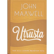 Maxwell, John C: Utrusta Maxwell, John C: Utrusta