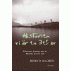 McLaren, Brian D. : Historien vi är en del av