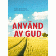 Helmner, Ingemar : Använd av Gud
